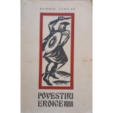 POVESTIRI EROICE-EUSEBIU CAMILAR-186616