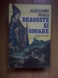 d1b Dragoste Si Onoare - Alexandre Dumas