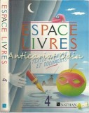 Espace-Livres. Textes Francais: Roland Decriaud, Limba Franceza, Nathan, 1988, 320 pagini