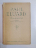 POEME PENTRU TOTI de PAUL ELUARD,CULEGERE DE POEME 1917-1952, 1955