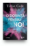 Cumpara ieftin O dorinta pentru noi