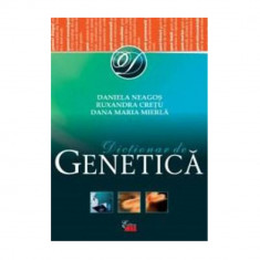 Dictionar de genetica - Ruxandra Cretu foto