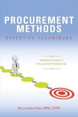 Procurement Methods: Effective Techniques: Reference Guide for Procurement Professionals foto