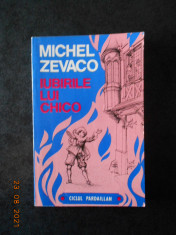 MICHEL ZEVACO - IUBIRILE LUI CHICO foto