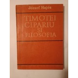 Jozsef Hajos - Timotei Cipariu și filosofia