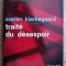 Traite du desespoir / Soeren Kierkegaard