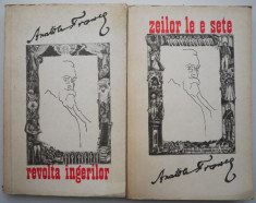 Revolta ingerilor. Zeilor le e sete (2 volmue) ? Anatole France foto