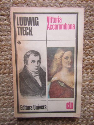 Ludwig Tieck - Vittoria Accorombona foto
