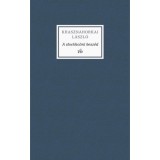 A stockholmi besz&eacute;d - Krasznahorkai L&aacute;szl&oacute;