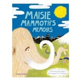 Maisie Mammoth's Memoirs