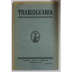 TRANSILVANIA , ORGANUL SOCIETATII CULTURALE &#039; ASTRA &#039; , NR. 6 , 1928