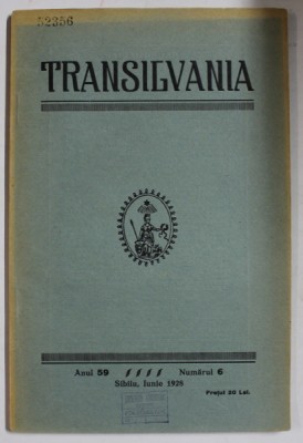 TRANSILVANIA , ORGANUL SOCIETATII CULTURALE &amp;#039; ASTRA &amp;#039; , NR. 6 , 1928 foto