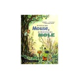 Upstairs Mouse, Downstairs Mole