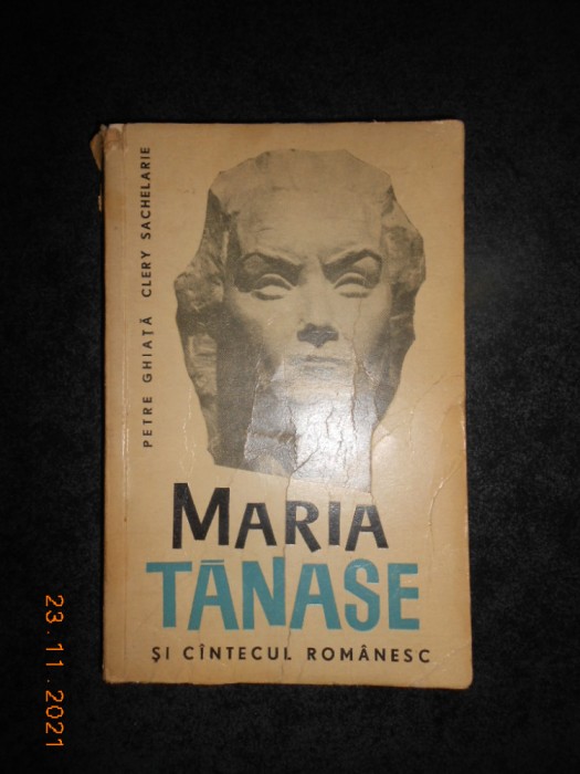 PETRE GHIATA, CLERY SACHELARIE - MARIA TANASE SI CANTECUL ROMANESC (1965)