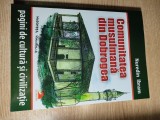 Cumpara ieftin Comunitatea musulmana din Dobrogea - Nuredin Ibram (Editura Ex Ponto, 2011)