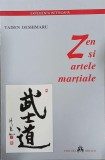 Zen si artele martiale - Taisen Deshimaru - Carte