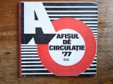 Catalogul expozitiei Afisul de Circulatie 1977 / R7P1F, Alta editura