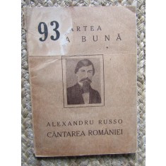 Alexandru Russo - Cantarea Romaniei (editie Sextil Puscariu)