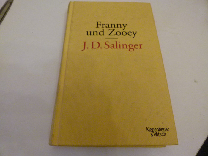 Franny und Zoeey -J.D.Salinger