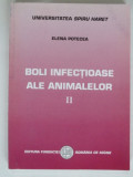 BOLI INFECTIOASE A LE ANIMALELOR - ELENA POTECEA VOL.II