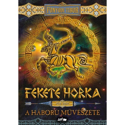 Fekete Horka I. - A h&amp;aacute;bor&amp;uacute; műv&amp;eacute;szete - Fony&amp;oacute;di Tibor foto