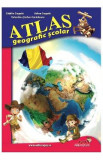 Atlas geografic scolar - Catalin Gogota, Adina Gogota, Valentina Stefan-Caradeanu