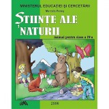 Stiinte Ale Naturii - Clasa 4 - Manual- Marcela Penes