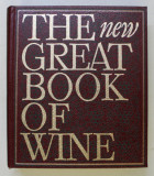 THE NEW GREAT BOOK OF WINE , REVISED AND ENLARGED EDITION INCLUDING OVER 240 NEW ILLUSTRATIONS , edited by JOSEPH JOBE , 1982