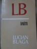Teatru Lucian Blaga - Zamolxe, Mesterul Manole, Cruciada Copiilor, Anton Pann - Minerva 1971 - 552 Pagini