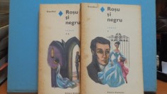 STENDHAL - ROSU SI NEGRU - 2 VOLUME - ROMAN DE DRAGOSTE - 262+ 318 PAG. -