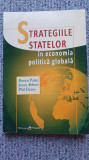 Strategiile statelor in economia politica globala, Ronen Palan, 2007, 270 pag