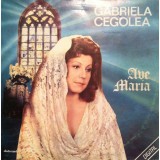 Disc vinil, LP. AVE MARIA-GABRIELA CEGOLEA-265694