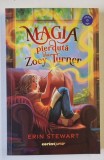 MAGIA PIERDUTA A LUI ZOEY TURNER , roman de ERIN STEWART , 2025