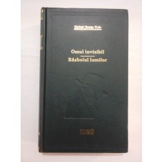 OMUL INVIZIBIL - RAZBOIUL LUMILOR - HERBERT GEORGE WELLS