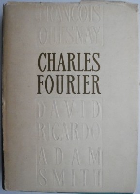 Opere economice &amp;ndash; Charles Fourier foto