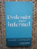 DEDESUBT ESTE INFERNUL-CLAIRE CASTILLON