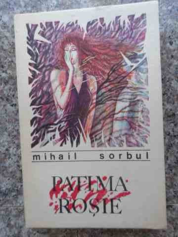 Patima Rosie - Mihail Sorbul ,533630