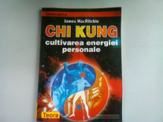 James MacRitchie - Chi Kung cultivarea energiei personale foto