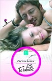 P.S. Te iubesc - Cecelia Ahern