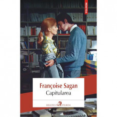 Capitularea, Francoise Sagan