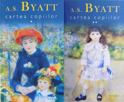 CARTEA COPIILOR de A.S. BYATT , VOL. I - II , 2012 foto