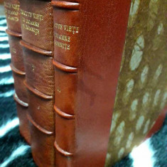 C. Gane , Trecute vieti de doamne si domnite , 1935 , 3 vol. , legatura pieleLUX