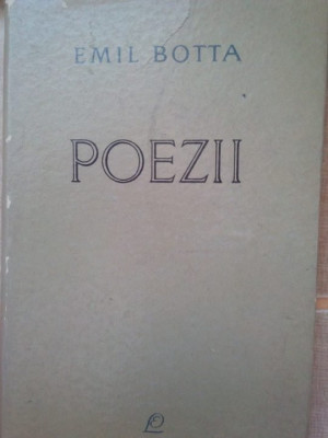 Emil Botta - Poezii (editia 1966) foto
