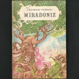 MIRADONIZ. Copilăria și adolescența lui Mihai Eminescu - Gheorghe Tomozei