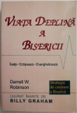 Viata deplina a bisericii &ndash; Darrell W. Robinson