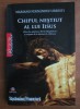 Mariano Fernandez Urresti - Chipul nestiut al lui Iisus