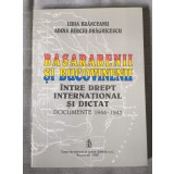 Basarabenii și bucovinenii &icirc;ntre drept internațional și dictat documente 1944 45
