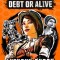 Borderlands: Debt or Alive
