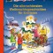 Die allersch&ouml;nsten Weihnachtsgeschichten f&uuml;r Erstleser - Leserabe 1. Klasse - Erstlesebuch f&uuml;r Kinder ab 6 Jahren