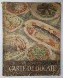 CARTE DE BUCATE de M. SEVASTOS , 1956 *PREZINTA URME DE UZURA